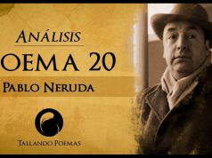 Poema 20 Pablo Neruda – Análisis