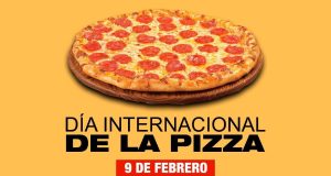 Día Mundial de la Pizza 09 / Feb / 2017