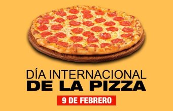 Día Mundial de la Pizza 09 / Feb / 2017