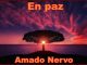 En paz – Amado Nervo