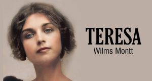 LA TRÁGICA Y DESLUMBRANTE VIDA DE LA POETA CHILENA TERESA WILMS MONTT